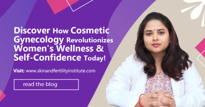 Discover How Cosmetic Gynecology Revolutionizes Women's Wellness and Self-Confidence Today!