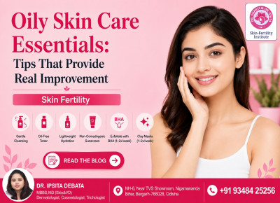 Oily Skin Care Essentials: Tips That Provide Real Improvement